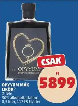 PENNY Opyyum likőr ajánlat