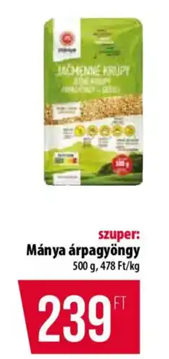 Coop Mánya árpagyöngy ajánlat