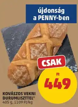 PENNY Penny kovászos vekni durumliszttel ajánlat