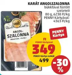 PENNY Karát angolszalonna ajánlat