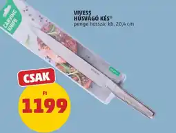 PENNY Vivess húsvágó kés ajánlat