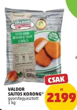 PENNY Valdor sajtos korong ajánlat