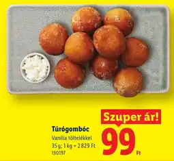 Lidl Túró gombóc ajánlat