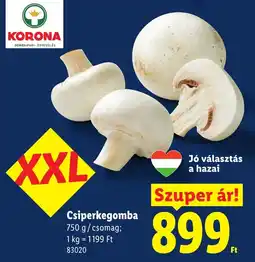 Lidl Korona csiperkegomba ajánlat