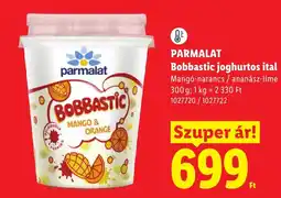 Lidl Parmalat bobbastic joghurtos ital ajánlat