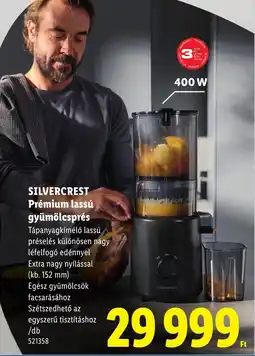 Lidl silvercrest prémium lassú gyümölcsprés ajánlat