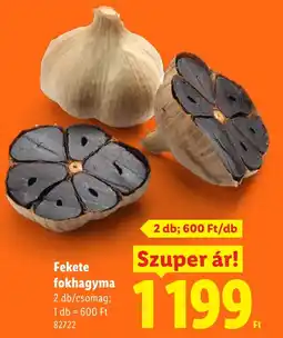 Lidl Fekete fokhagyma ajánlat