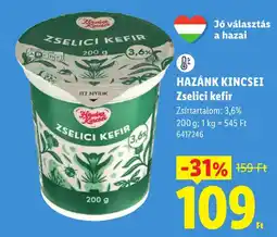 Lidl Hazánk kincsei zselici kefir ajánlat