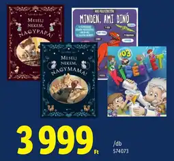 Lidl Mesélj nekem, nagypapa! Mesélj nekem, nagymama! Kis felfedezők minden, ami dinó 103 kísérlet ajánlat
