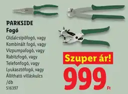 Lidl Parkside fogó ajánlat