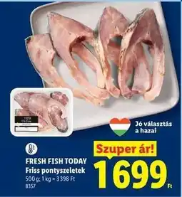 Lidl FRESH FISH TODAY ajánlat