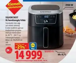 Lidl Silvercrest XL forrólevegős fritőz ajánlat