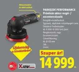 Lidl PARKSIDE PERFORMANCE ajánlat