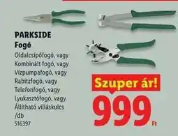 Lidl PARKSIDE Fogó ajánlat
