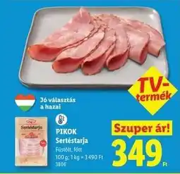 Lidl PIKOK Sertéstarja ajánlat