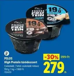Lidl PILOS High Protein túródesszert ajánlat