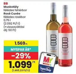 Spar BB Muskotály félédes fehérbor / Rosé Cuvée félédes rosébor ajánlat