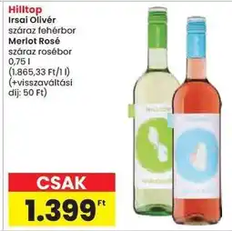 Spar Hilltop Irsai Olivér száraz fehérbor Merlot Rosé száraz rosébor ajánlat