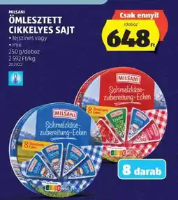 ALDI MILSANI Ömlesztett Cikkelyes Sajt ajánlat