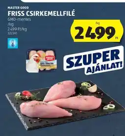 ALDI Master Good Friss Csirkemellfilé ajánlat