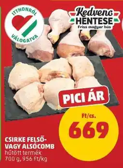 PENNY Csirke felső- vagy alsócomb ajánlat