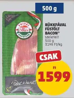 PENNY BÜKKFÁVAL FÜSTÖLT BACON ajánlat