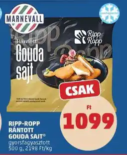 PENNY Ripp-Ropp Rántott Gouda Sajt ajánlat