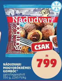 PENNY NÁDUDVARI MOGYORÓKRÉMES GOMBÓC ajánlat