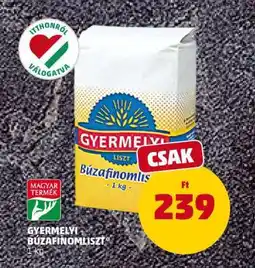 PENNY GYERMELYI BÚZAFINOMLISZT ajánlat