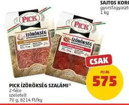 PENNY PICK ÍZÖRÖKSÉG SZALÁMI ajánlat