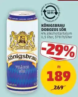 PENNY Königsbrau Dobozos Sör ajánlat