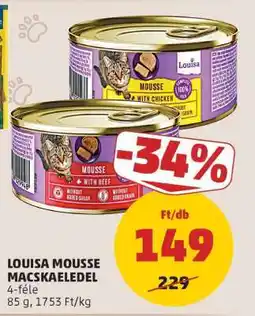 PENNY LOUISA MOUSSE MACSKAELEDEL ajánlat