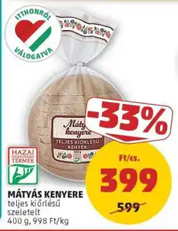 PENNY Mátyás kenyere ajánlat