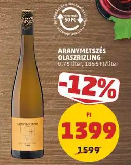 PENNY Aranymetszés Olaszrizling ajánlat