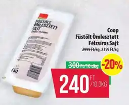Coop Coop Füstölt Ömlesztett Félzsíros Sajt ajánlat