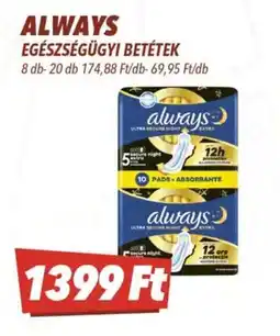 CBA Always egészségügyi betétek ajánlat