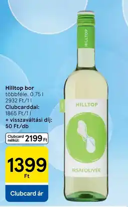 Tesco Hilltop bor ajánlat