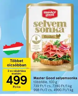Tesco Master Good selyemsonka ajánlat