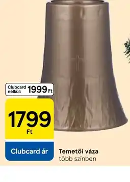 Tesco Temetői váza ajánlat