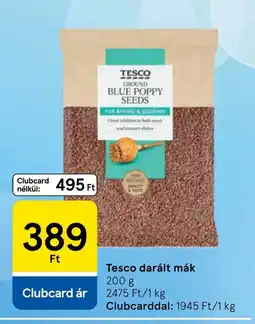 Tesco Tesco darált mák ajánlat