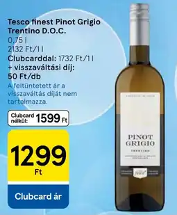 Tesco Tesco finest Pinot Grigio ajánlat