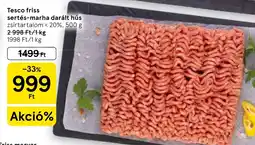 Tesco Tesco friss sertés-marha darált hús ajánlat