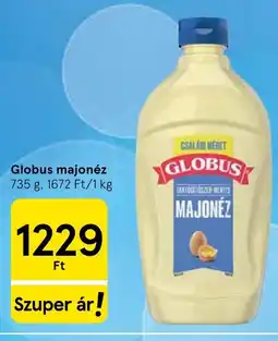 Tesco Globus majonéz ajánlat