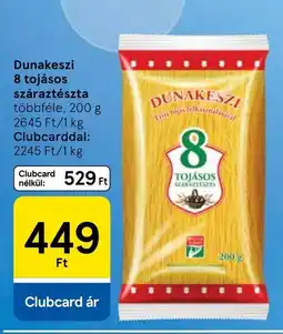 Tesco Dunakeszi tojásos száraztészta ajánlat