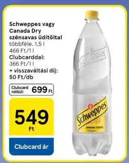 Tesco Schweppes vagy Canada Dry szénsavas üdítőital ajánlat