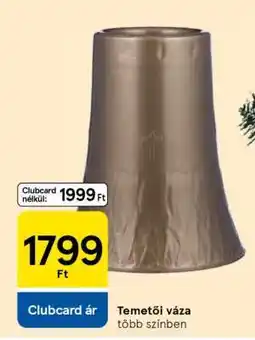 Tesco Temetői váza ajánlat