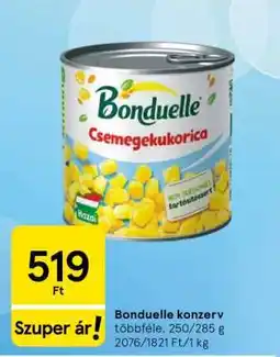 Tesco BONDUELLE KONZERV ajánlat