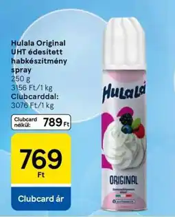 Tesco Hulala Original UHT édesített habkészítmény spray ajánlat