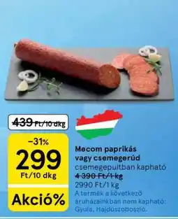 Tesco Mecom paprikás vagy csemegerúd ajánlat