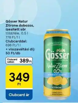 Tesco Gösser Natur Zitrone dobozos, ízesített sör ajánlat